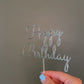 Happy Birthday Cake Topper